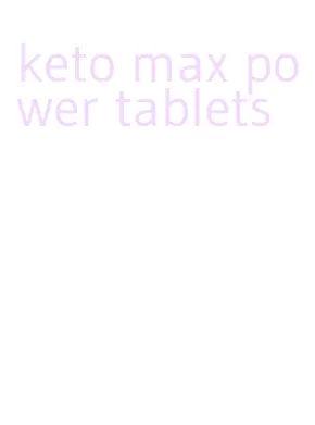 keto max power tablets