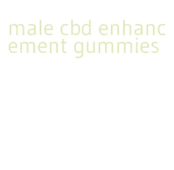 male cbd enhancement gummies