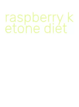 raspberry ketone diet