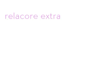 relacore extra