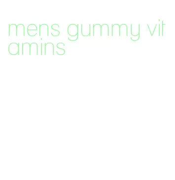 mens gummy vitamins