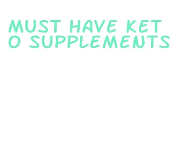 must have keto supplements