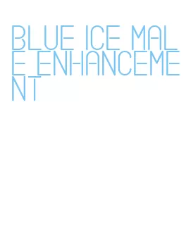 blue ice male enhancement