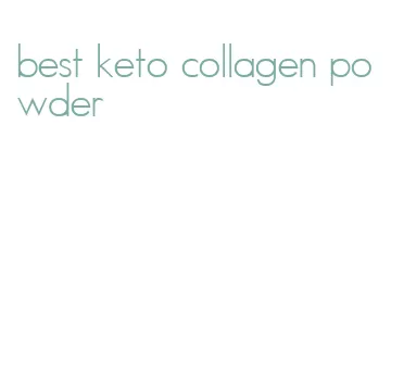 best keto collagen powder