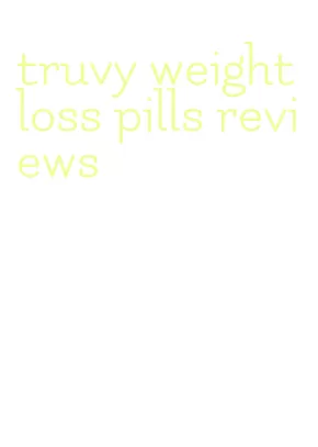 truvy weight loss pills reviews