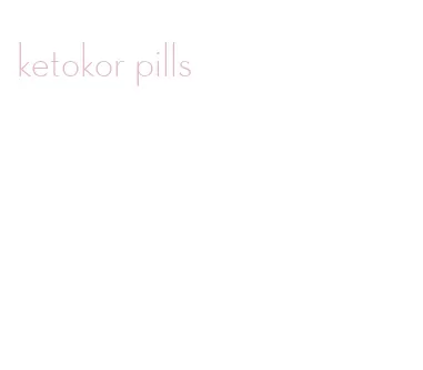 ketokor pills