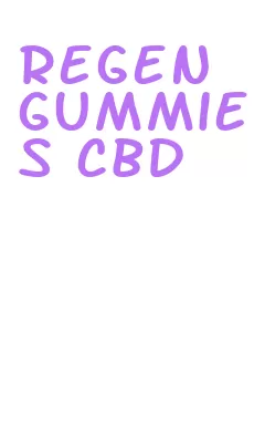 regen gummies cbd