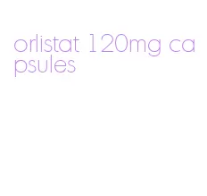 orlistat 120mg capsules