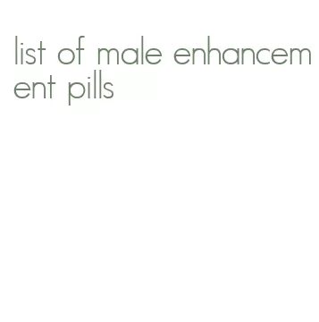 list of male enhancement pills