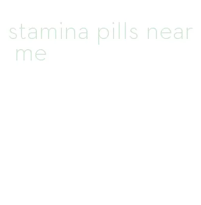 stamina pills near me