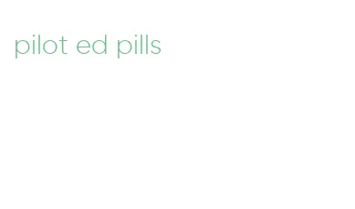 pilot ed pills