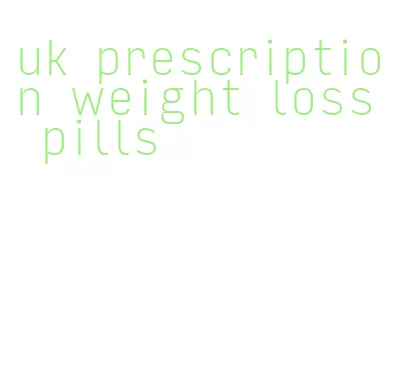 uk prescription weight loss pills