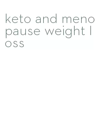 keto and menopause weight loss