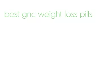 best gnc weight loss pills