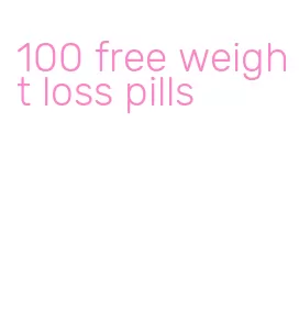 100 free weight loss pills