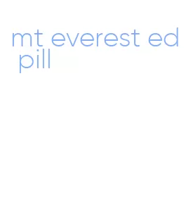 mt everest ed pill