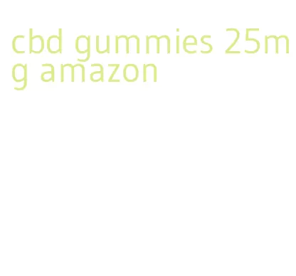 cbd gummies 25mg amazon