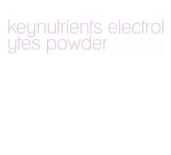 keynutrients electrolytes powder