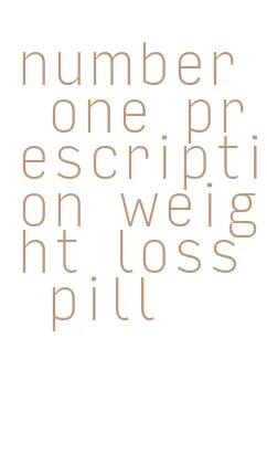 number one prescription weight loss pill