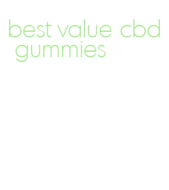 best value cbd gummies