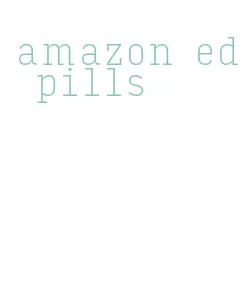 amazon ed pills