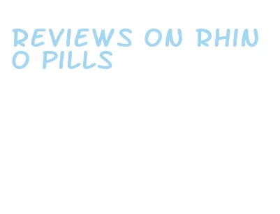 reviews on rhino pills