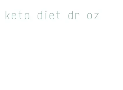 keto diet dr oz