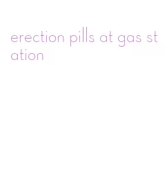 erection pills at gas station