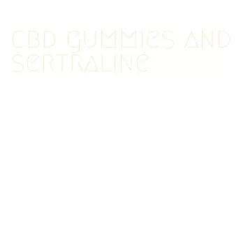 cbd gummies and sertraline