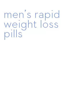 men's rapid weight loss pills