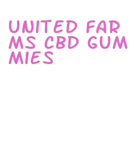 united farms cbd gummies