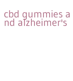 cbd gummies and alzheimer's