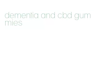 dementia and cbd gummies