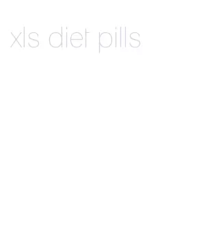 xls diet pills