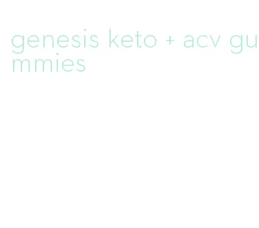 genesis keto + acv gummies