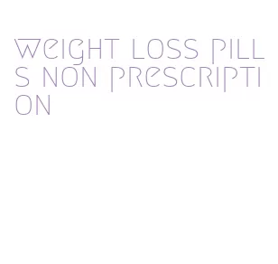 weight loss pills non prescription