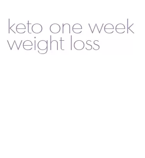 keto one week weight loss