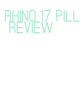 rhino 17 pill review