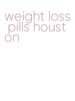 weight loss pills houston