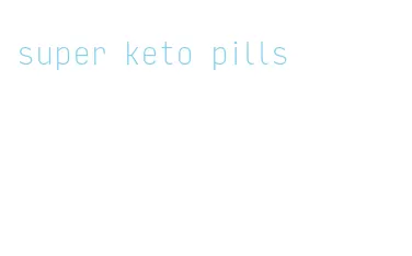 super keto pills