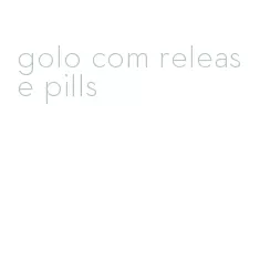 golo com release pills