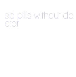 ed pills without doctor