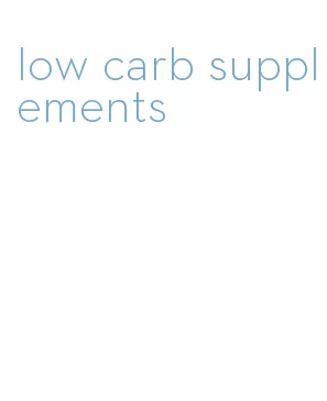 low carb supplements