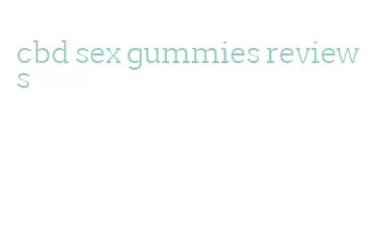 cbd sex gummies reviews