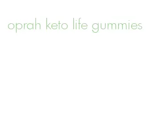 oprah keto life gummies