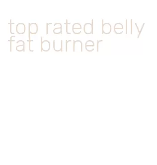 top rated belly fat burner