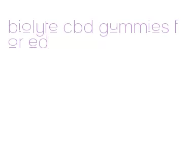 biolyte cbd gummies for ed