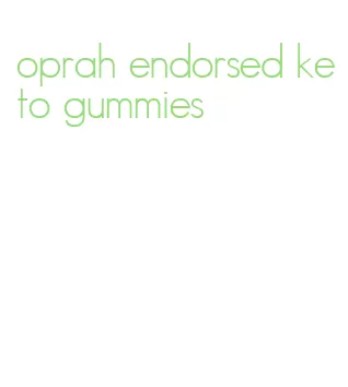 oprah endorsed keto gummies