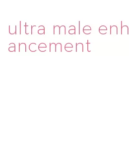 ultra male enhancement