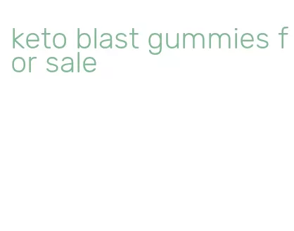 keto blast gummies for sale